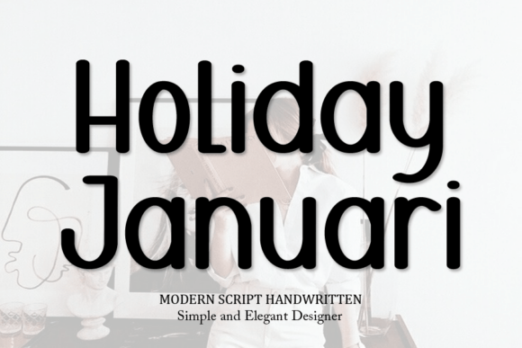Holiday Januari: A Script Handwritten Font for Editorial Design