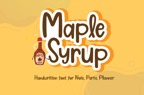 Maple Syrup Font: A Sweet Script for Handmade Brands