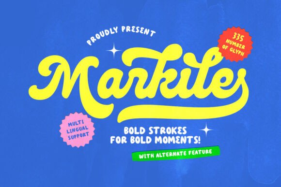 Markile: The Bold Script Font for Handmade Branding