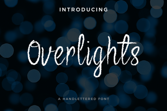 Overlights: A Distinctive Script Font for Editorial Design