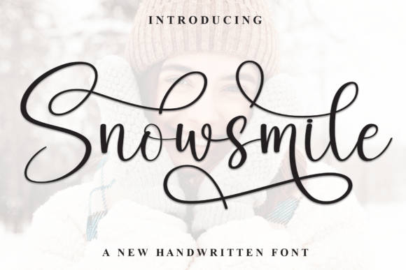 Snowsmile: A Stylish Script Font for Elegant Branding