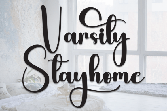 Varsity Stayhome: The Ultimate Script Font for Elegant Branding