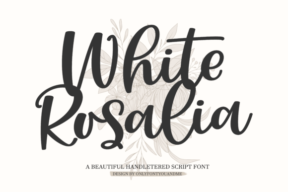 White Rosalia: The Elegant Script Font for Campaigns